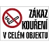 Značka Zákaz kouření v celém objektu